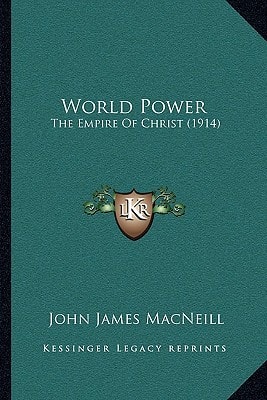 World Power: The Empire Of Christ (1914)
