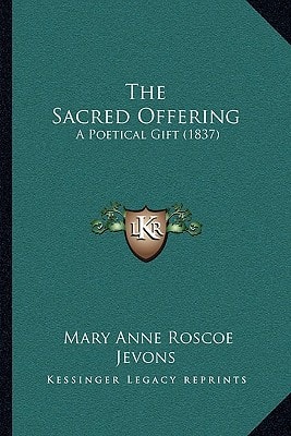 The Sacred Offering: A Poetical Gift (1837)