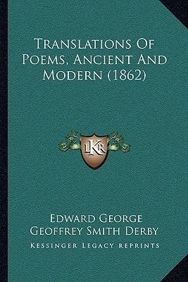 Translations Of Poems, Ancient And Modern (1862)