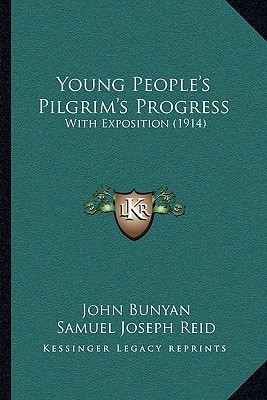 Young People's Pilgrim's Progress: With Exposition (1914)