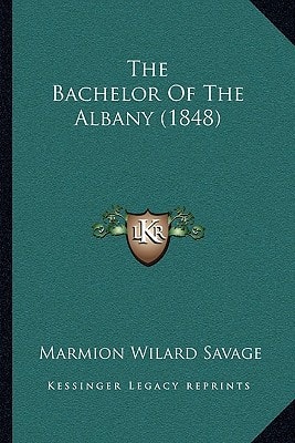 The Bachelor Of The Albany (1848)