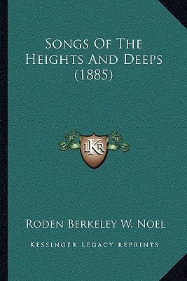Songs Of The Heights And Deeps (1885)