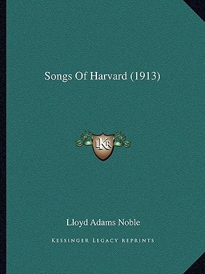 Songs Of Harvard (1913)