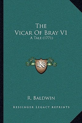 The Vicar Of Bray V1: A Tale (1771)