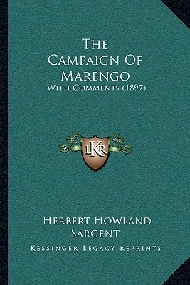 The Campaign Of Marengo: With Comments (1897)