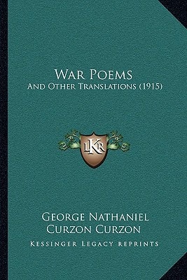 War Poems: And Other Translations (1915)