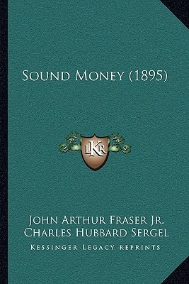 Sound Money (1895)