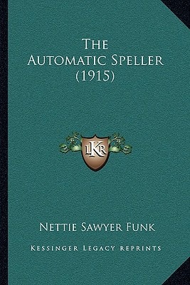 The Automatic Speller (1915)