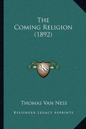 The Coming Religion (1892)
