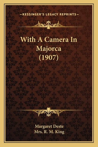 With A Camera In Majorca (1907)