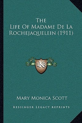 The Life Of Madame De La Rochejaquelein (1911)