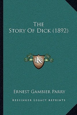 The Story Of Dick (1892)