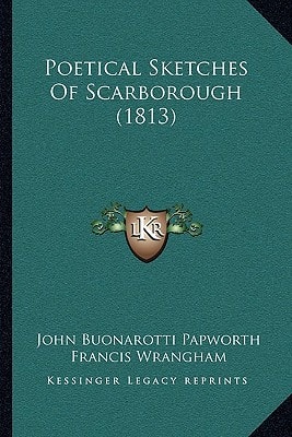 Poetical Sketches Of Scarborough (1813)