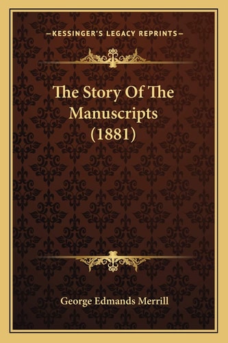 The Story Of The Manuscripts (1881)