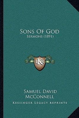 Sons Of God: Sermons (1891)