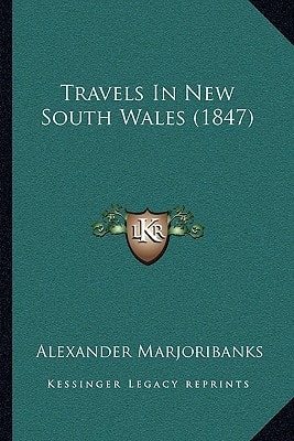 Travels In New South Wales (1847)