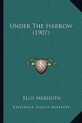 Under The Harrow (1907)