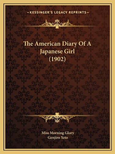 The American Diary Of A Japanese Girl (1902)