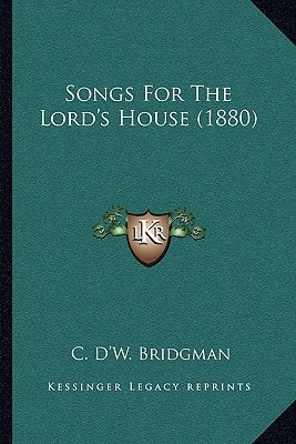 Songs For The Lord's House (1880)