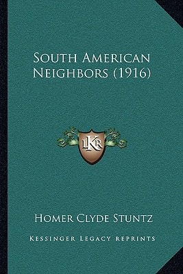 South American Neighbors (1916)