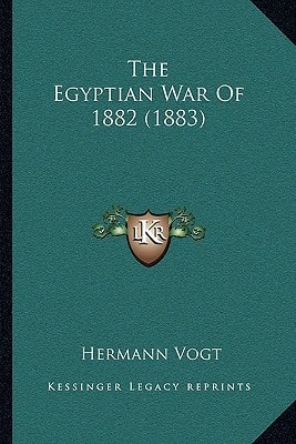 The Egyptian War Of 1882 (1883)