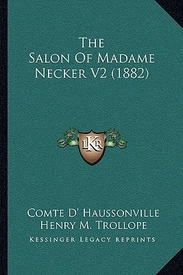 The Salon Of Madame Necker V2 (1882)