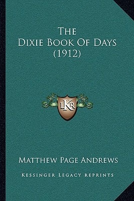 The Dixie Book Of Days (1912)