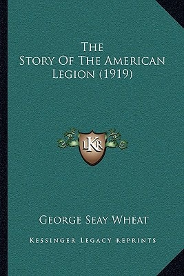 The Story Of The American Legion (1919)