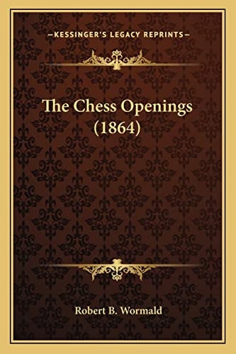 The Chess Openings (1864)