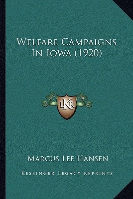 Welfare Campaigns In Iowa (1920)