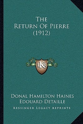 The Return Of Pierre (1912)