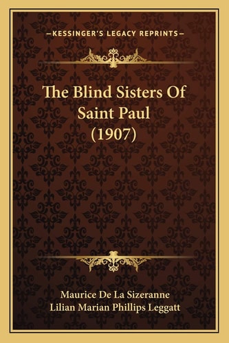 The Blind Sisters Of Saint Paul (1907)