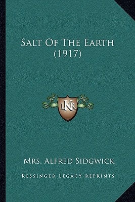 Salt Of The Earth (1917)