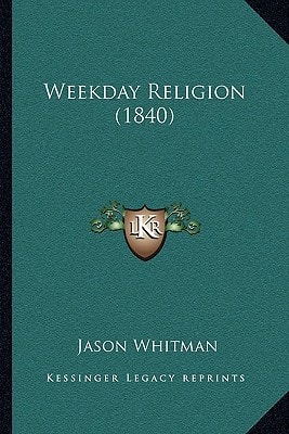 Weekday Religion (1840)