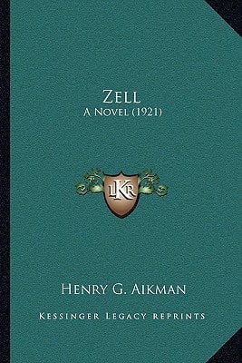 Zell: A Novel (1921)