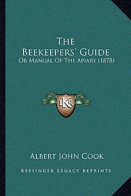 The Beekeepers' Guide: Or Manual Of The Apiary (1878)