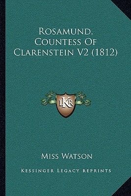 Rosamund, Countess Of Clarenstein V2 (1812)