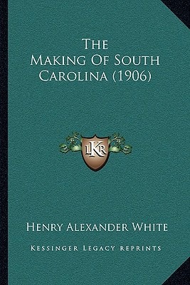The Making Of South Carolina (1906)