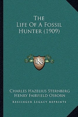 The Life Of A Fossil Hunter (1909)