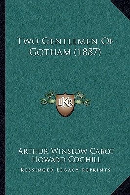 Two Gentlemen Of Gotham (1887)