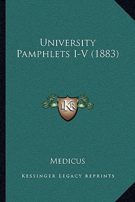 University Pamphlets I-V (1883)