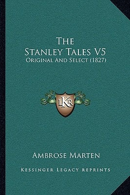 The Stanley Tales V5: Original And Select (1827)