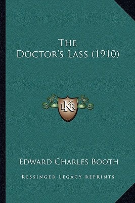 The Doctor's Lass (1910)
