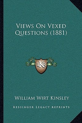 Views On Vexed Questions (1881)
