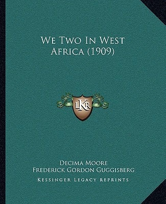 We Two In West Africa (1909)