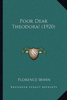 Poor Dear Theodora! (1920)