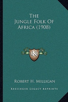 The Jungle Folk Of Africa (1908)