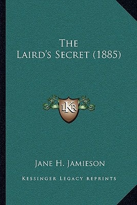 The Laird's Secret (1885)