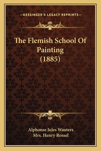 The Flemish School Of Painting (1885)