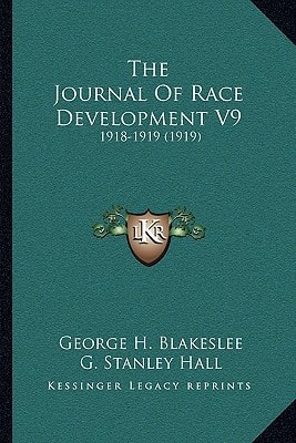 The Journal Of Race Development V9: 1918-1919 (1919)